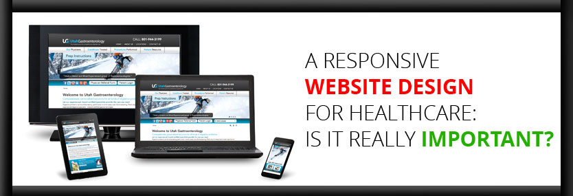 A Responsive Website Design for Healthcare: Is It Really Important?