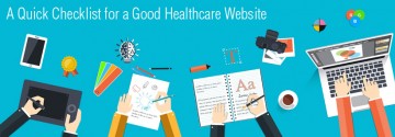 A Quick Checklist for a Good Healthcare Website