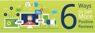 6 Ways to Get More Positive Reviews