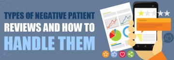 Types of Negative Patient Reviews and How to Handle Them