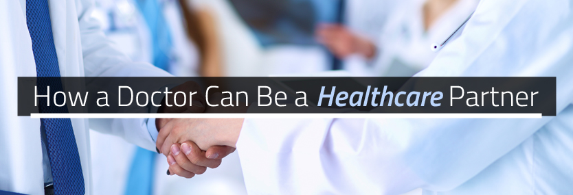 How to Be a Healthcare Partner For Your Patients