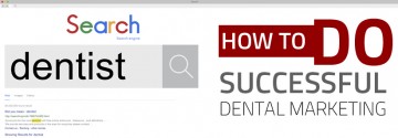How to Do Successful Dental Marketing