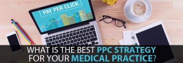 What-Is-the-Best-PPC-Strategy-for-Your-Medical-Practice-834-X-235