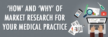 Market Research for Your Medical Practice